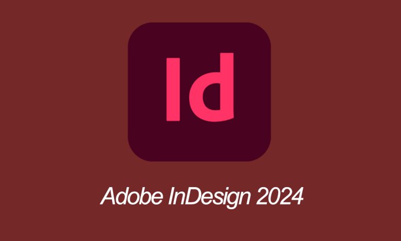 Tải Adobe InDesign 2024