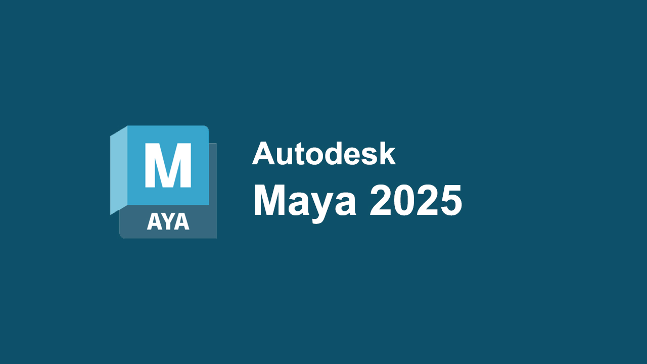 Tải Autodesk Maya 2025