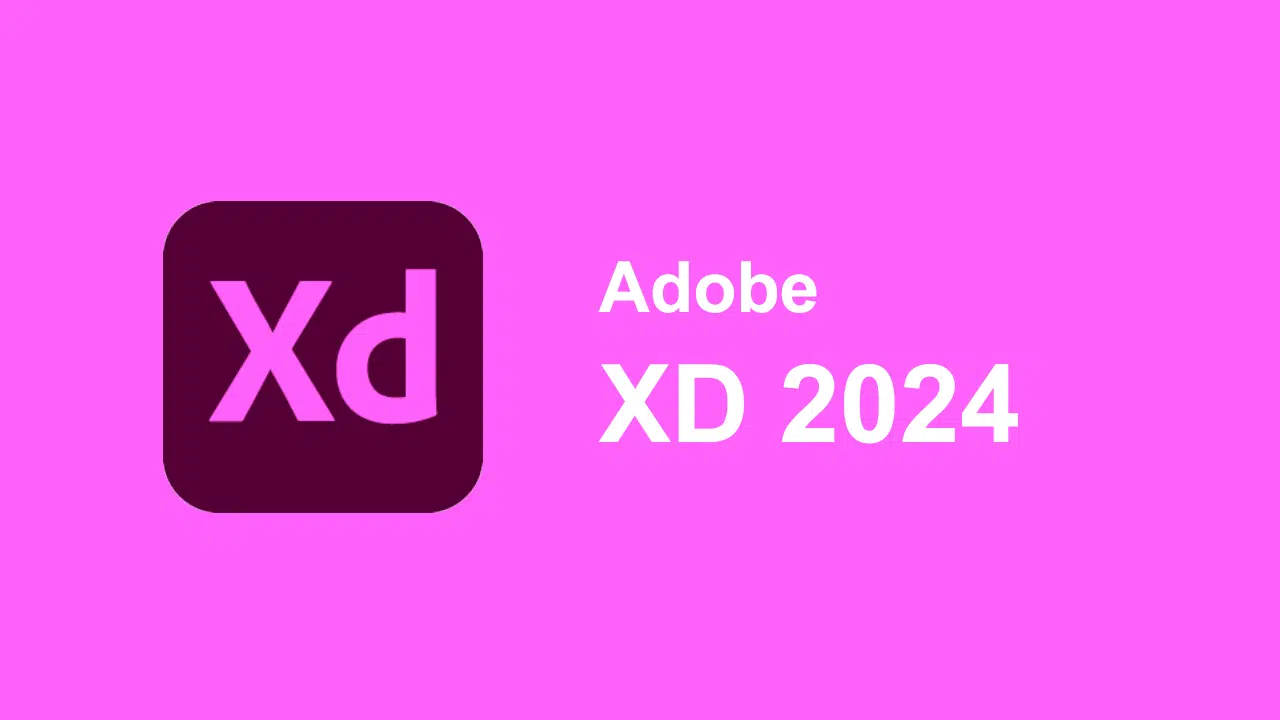 Tải Adobe XD 2024 miễn phí