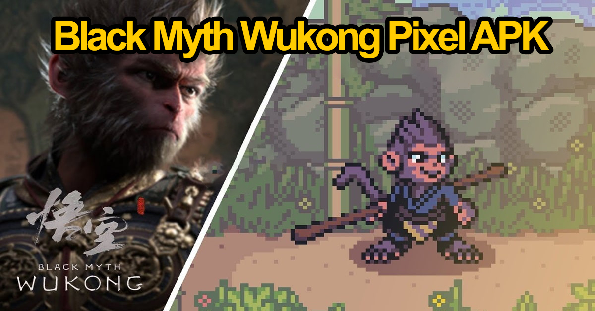 Black Myth Wukong Pixel apk