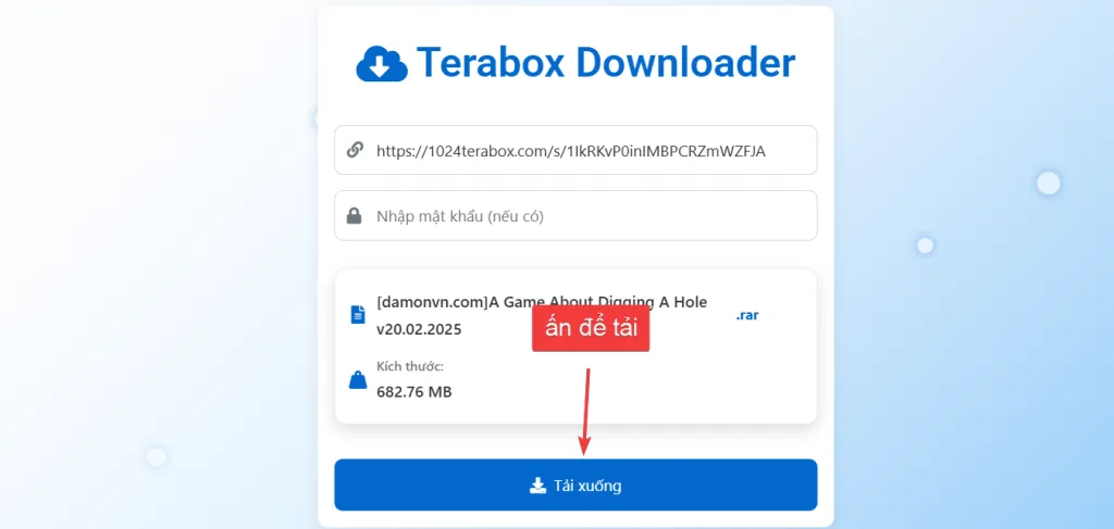 TeraBox Downloader - Get link TeraBox Miễn Phí Online Ấn nút Tải xuống để tải file TeraBox