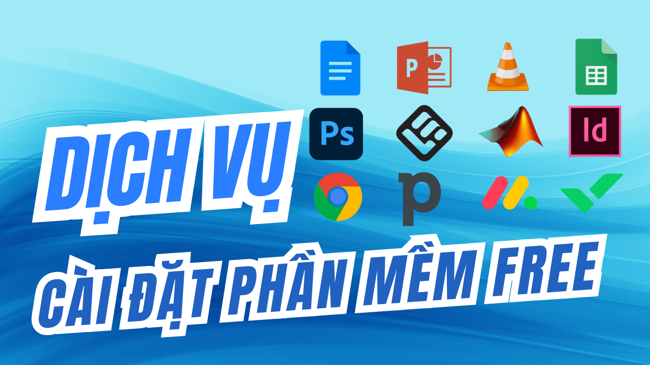 Dịch Vụ Cài Đặt Phần Mềm Máy Tính