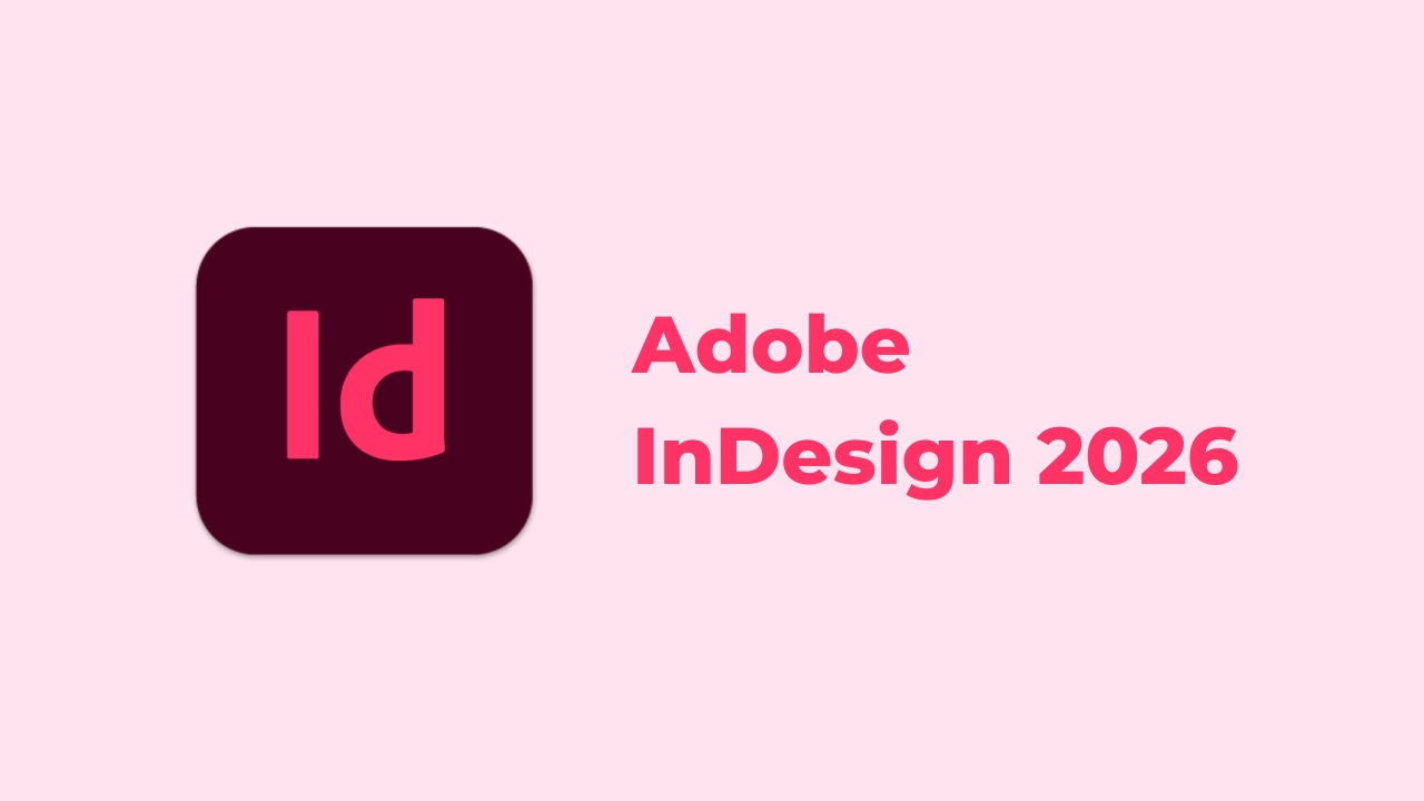 Tải Adobe InDesign 2026